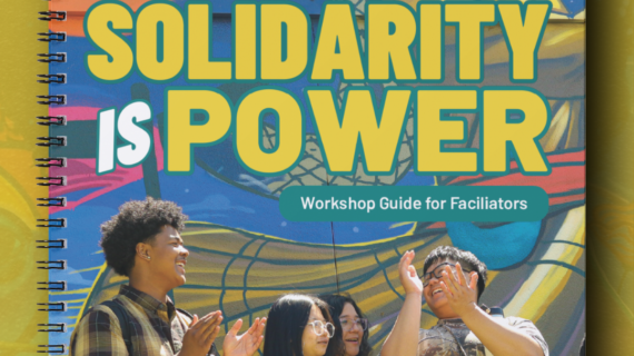 Solidarity Is Power Workshop Facilitator Guide